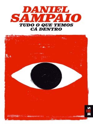 cover image of Tudo o Que Temos Cá Dentro